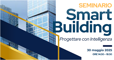 Seminario “Smart Building. Progettare con Intelligenza”